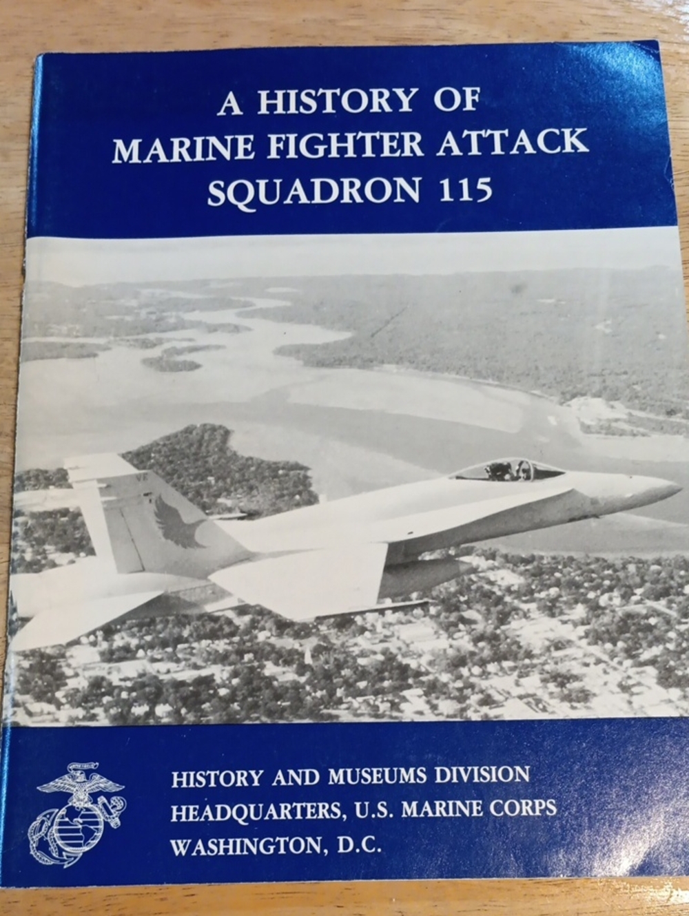 A History of Marine Fighter Attack Squadron 115 By Cpt John C Chapin, USMCR (Ret